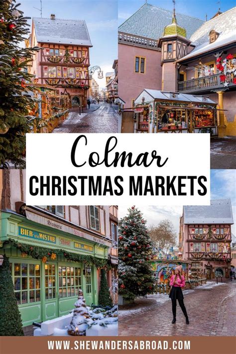 Colmar christmas markets 2023 how to celebrate christmas in colmar ...