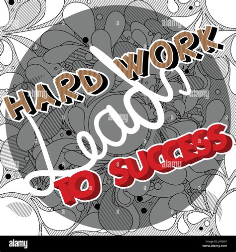 Hard Work Leads To Success - Motivational Background Poster Stock ...