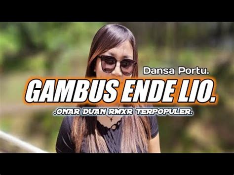 Gambus Ende Lio Remix Onar Duan Rmxr Terbaru Youtube Music