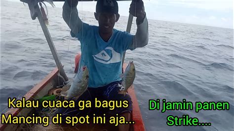 Yang Penting Bisa Strike Mancing Saat Angin Kencang Dan Gelombang