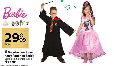 Promo D Guisement Luxe Harry Potter Ou Barbie Chez Carrefour