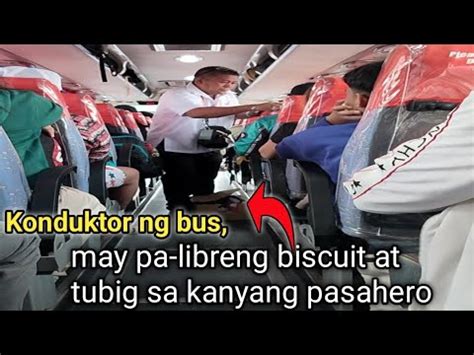 Konduktor Ng Bus May Pa Libreng Biscuit At Tubig Sa Kanyang Pasahero