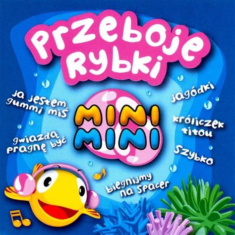 Przeboje Rybki Mini Mini Various Artists Muziek Bol