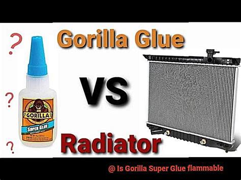 Is Gorilla Super Glue Flammable Glue Things