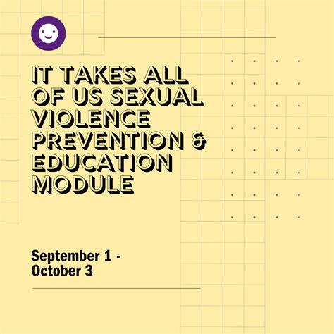 It Takes All Of Us Sexual Violence Prevention And Education Module Orientation