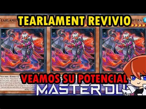 Tearlament Revivió Veamos Su Potencial Master Duel Combos Tearlaments