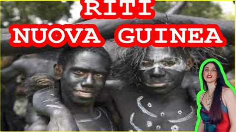 RITI DI INIZIAZIONE NEI SAMBIA DELLA PAPUA NUOVA GUINEA BIA BIA