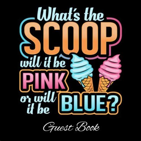 Whats The Scoop Will It Be Pink Or Blue Gender Reveal Guest Book Baby