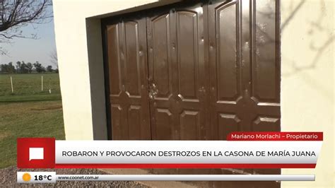 Ingresaron al predio de La Casona de María Juana YouTube