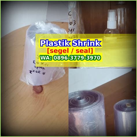 Plastik Segel Warna O896 3779 397O Wa Harga Plastik Shrink Diskon