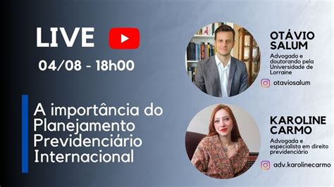 A importância do Planejamento Previdenciário Internacional YouTube