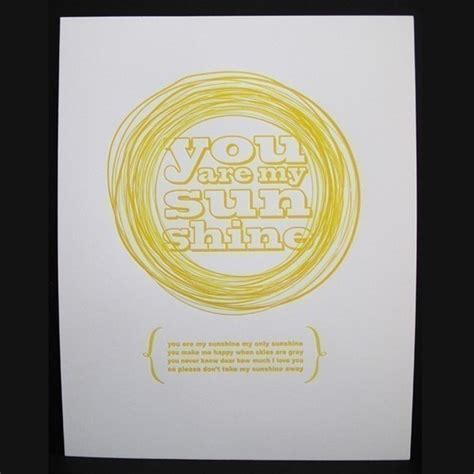 The Wayman Family Nest: Letterpress "You Are My Sunshine" Poster