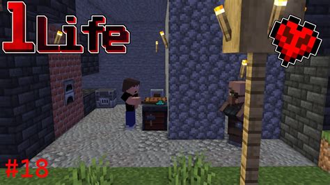 One Life Minecraft Hardcore 18 Eine Schmiede für das Dorf YouTube