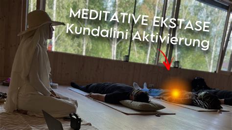 Meine MEDITATIVE EKSTASE Kundalini Aktivierung Spirituelles Erwachen