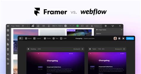 Webflow Vs Framer The Ultimate Guide To Choosing The Right Design Tool