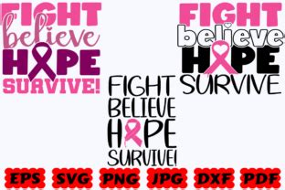 Fight Believe Hope Survive Cancer Svg Graphic By