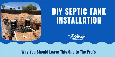 Diy Septic Tank Installation Priority Pumping