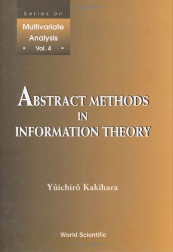 『abstract Methods In Information Theory』｜感想・レビュー 読書メーター