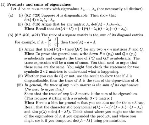 Solved Products And Sums Of Eigenvalues Let A Be An Nn Chegg