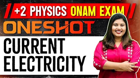 2 Physics Onam Exam Chapter 3 Current Electricity Oneshot Exam