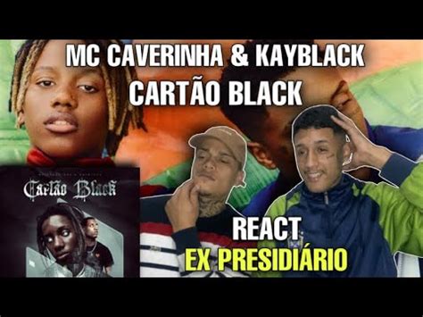 Ex Presidi Rio React Mc Caverinha Kayblack Cart O Black Clipe