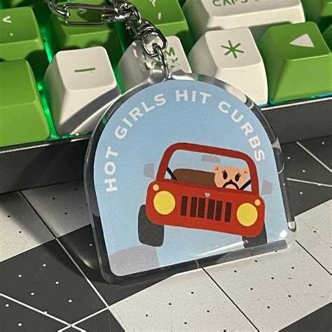 Hot Girls Hit Curbs Keychain Funny Gift For Her Bag Decor Car Enthusiasts Funny Keychain