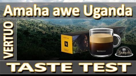 Nespresso Amaha Awe Uganda Vertuo Taste Test Youtube