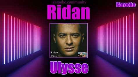 Karaoke Ridan Ulysse YouTube