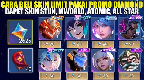 CARA BELI SKIN ALL STAR MOSKOV STUN MWORLD ATOMIC EPIC LIMIT PAKAI