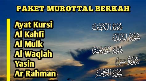 Paket Murottal Berkah Lantunan Syahdu Ayat Kursi Al Kahfi Al Mulk