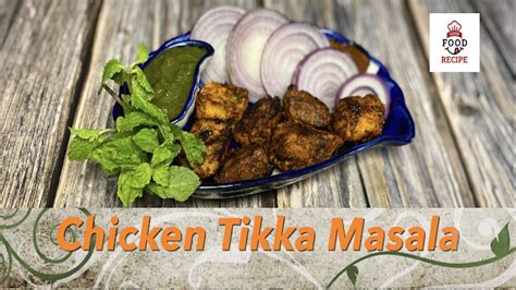 Chicken Tikka Recipe Chicken Tikka Masala Restaurant Style How To