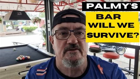 Palmy S Bar Will We Survive Youtube