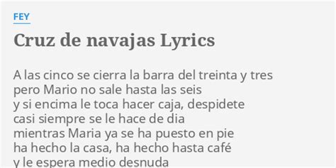 Cruz De Navajas Lyrics By Fey A Las Cinco Se