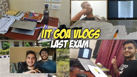 IIT GOA HOSTEL LIFE VLOGS IIT Engineers Daily Vlogs Daily Life In