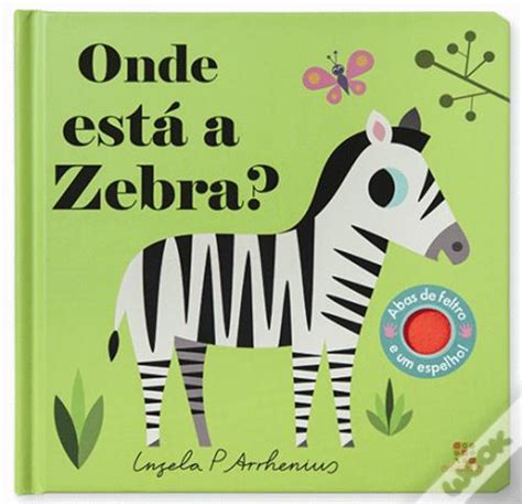 Onde Está A Zebra De Ingela P Arrhenius Livro Wook