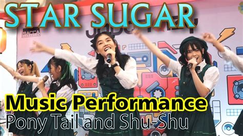 Star Sugar Cover Sing Ponytail Dan Shu Shu YouTube