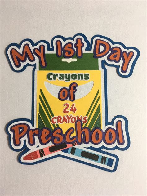 My First Day Of Preschool Scrapbook Title Die Cut Paper Pieced Title