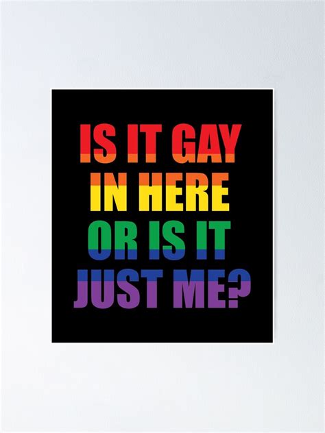 Lgbt Funny Gay Lesbian Pride Rainbow Slogan Gift Poster For Sale By