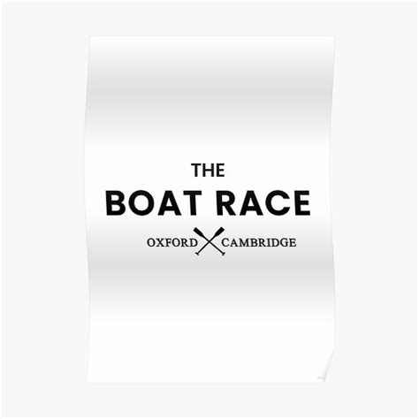 Oxford Cambridge Boat Race Poster For Sale By Projekt51 Redbubble