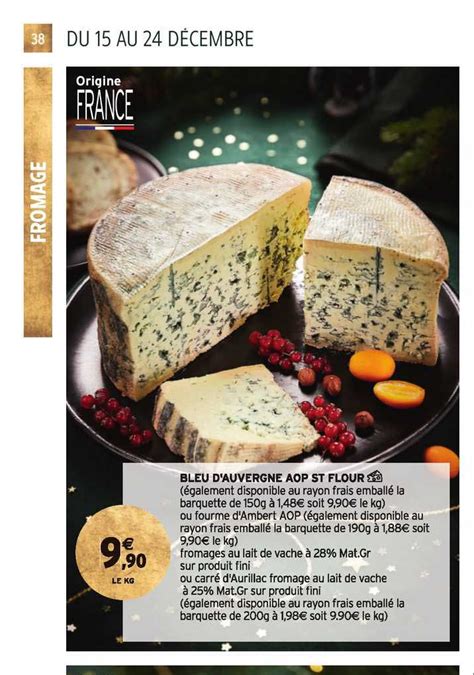 Promo Bleu D Auvergne Aop St Flour Chez Intermarch Icatalogue Fr