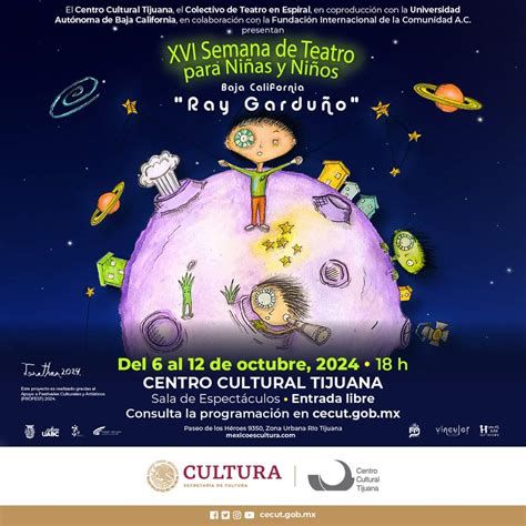 XVI Semana de Teatro para Niñas y Niños Ray Garduño en Tijuana 2024