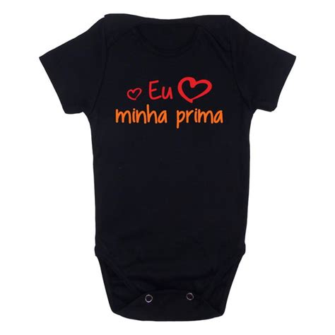 Body Eu Amo Minha Prima Compre Produtos Personalizados No Elo