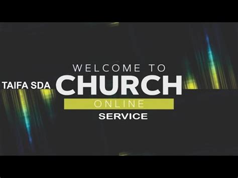 Sabbath Service Live From Taifa Sda Church Youtube