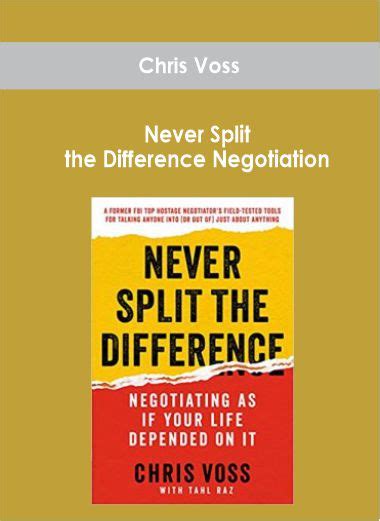 Chris Voss Never Split The Difference Negotiation Wso Lib