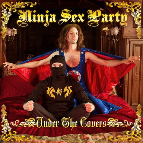 Under The Covers Album By Ninja Sex Party Spotify