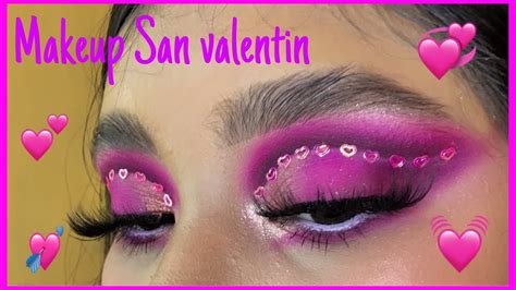 Maquillaje Editorial De San Valentin Makeup San Valentin ️💄💓💓💓 Youtube