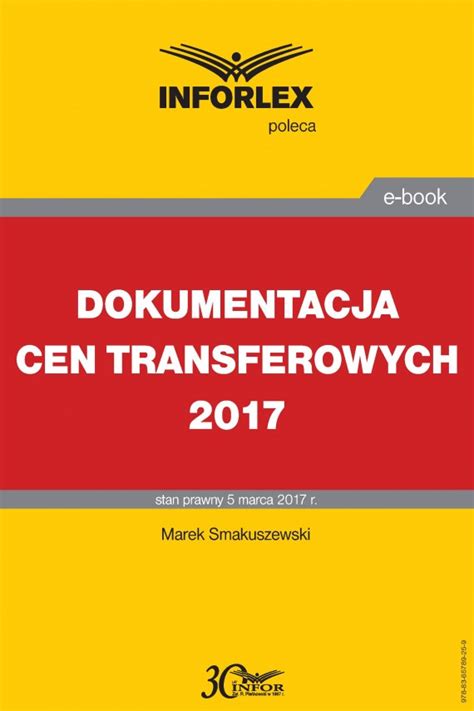 Dokumentacja Cen Transferowych Marek Smakuszewski Ebook W Pdf