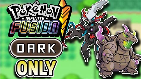 Pok Mon Infinite Fusion Challenge Dark Fan Game Youtube