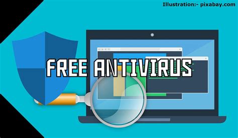 Best FREE Virus Guards for Windows in 2021 : antivirus