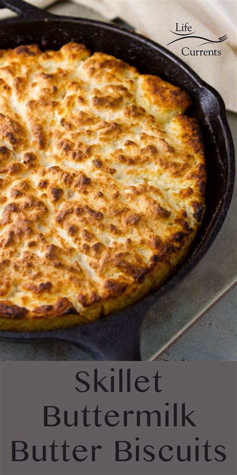 Skillet Buttermilk Butter Biscuits Delicious And Easy To Bake With Buttery Crispy Crust